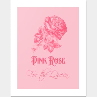 Pink Rose Flower for The Queen Posters and Art